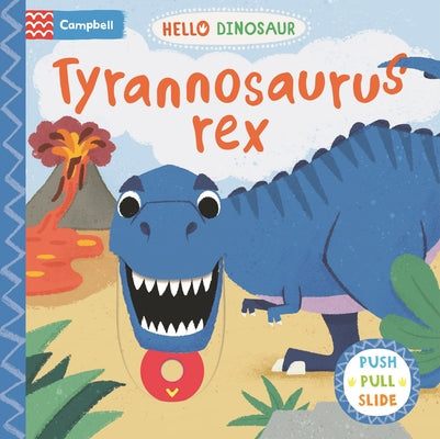 Tyrannosaurus rex by Campbell Books (cbb)