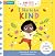 I Like to be Kind