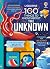 Usborne Books 100 Things to Know About the Unknown.