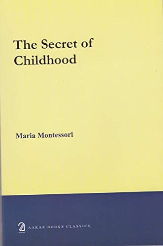 The Secret of Childhood