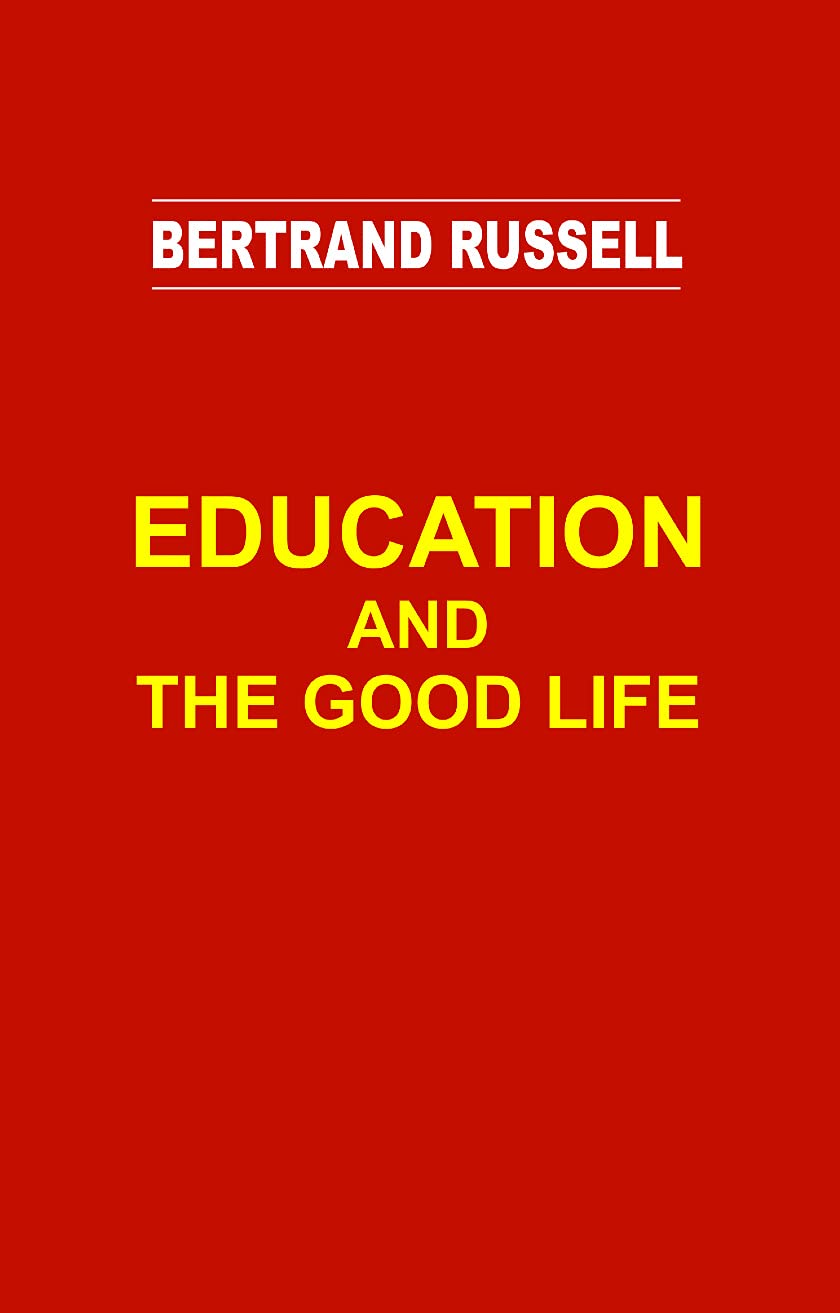 Bio-Green Books Education and the Good Life