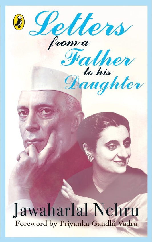 Letters from a Father to his Daughter