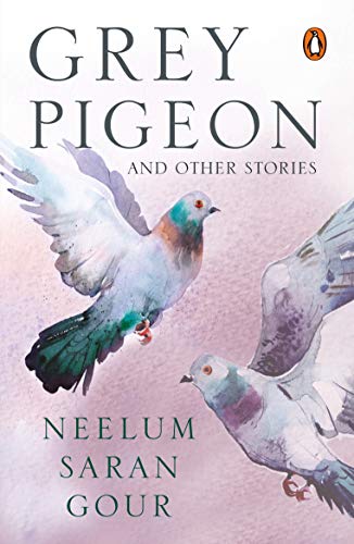 Grey Pigeon And Other Stories