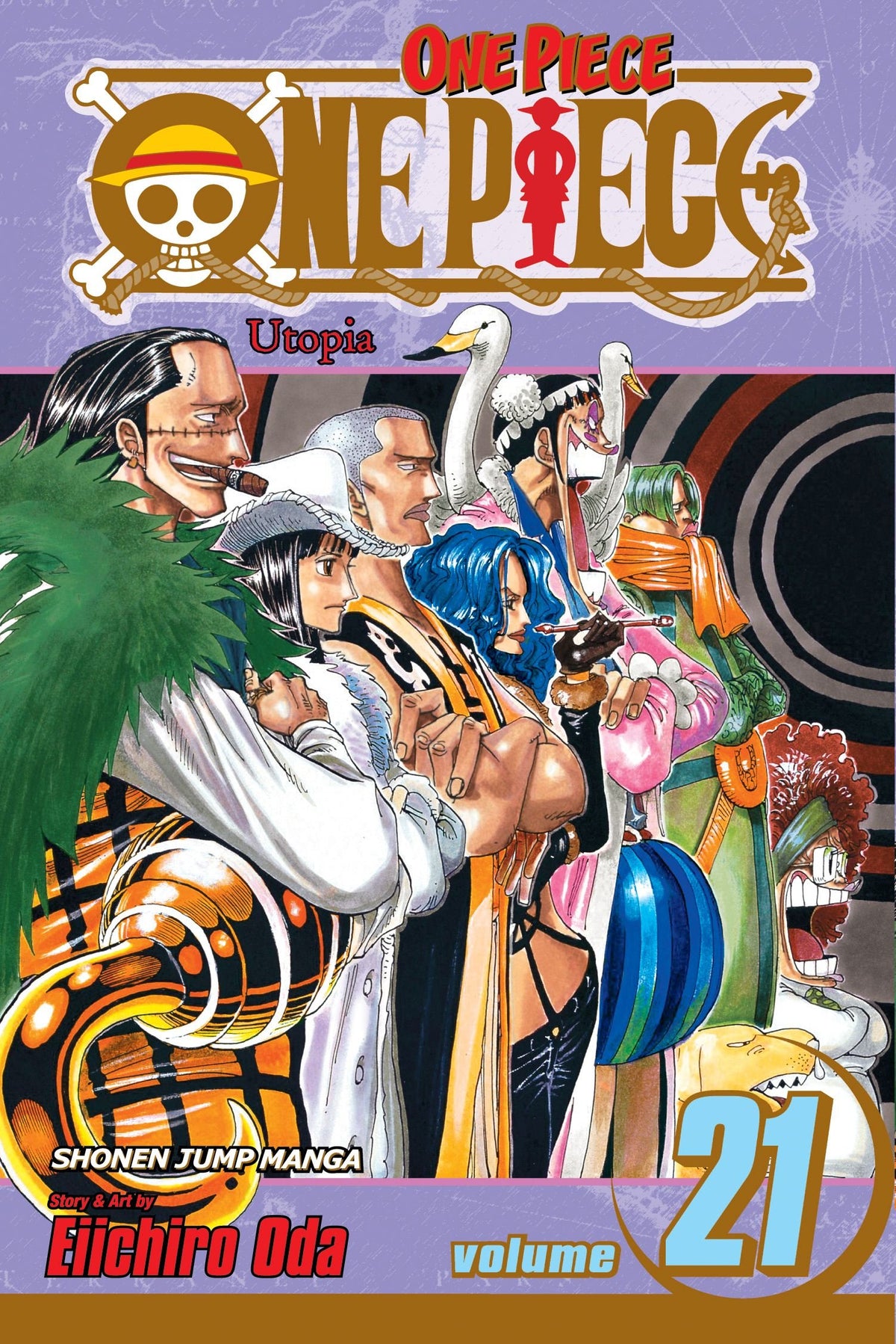 One Piece, Volume 21: Utopia by Oda Eiichiro