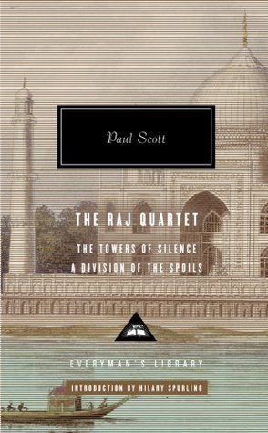 The Raj Quartet 2: The Towers of Silence/A Division of the Spoils