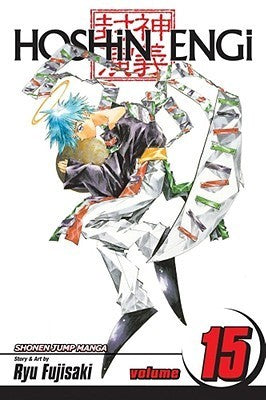 Hoshin Engi, Vol. 15: The Battle of the Juzetsujin, Part 2