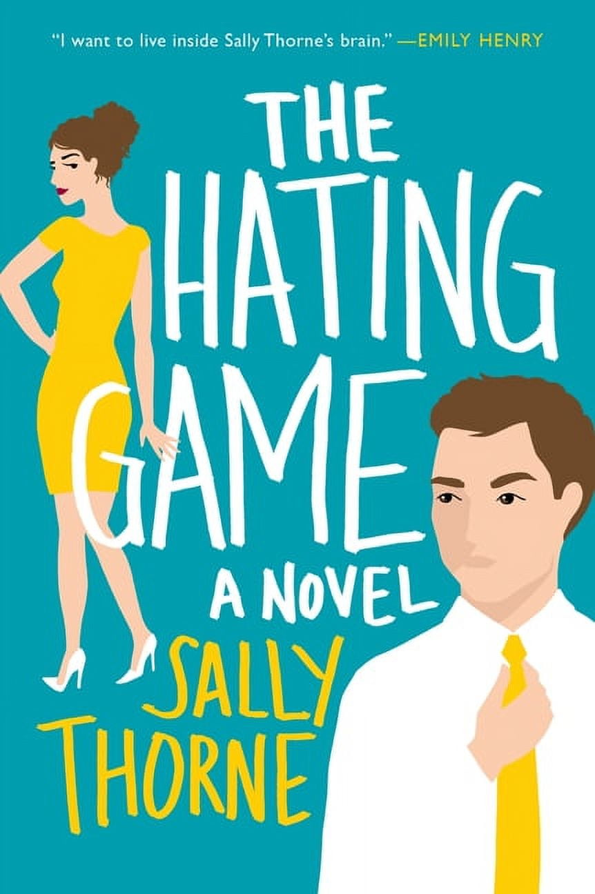 The Hating Game (International Edition) by Sally Thorne