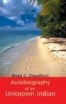 Autobiography Of An Unknown Indian