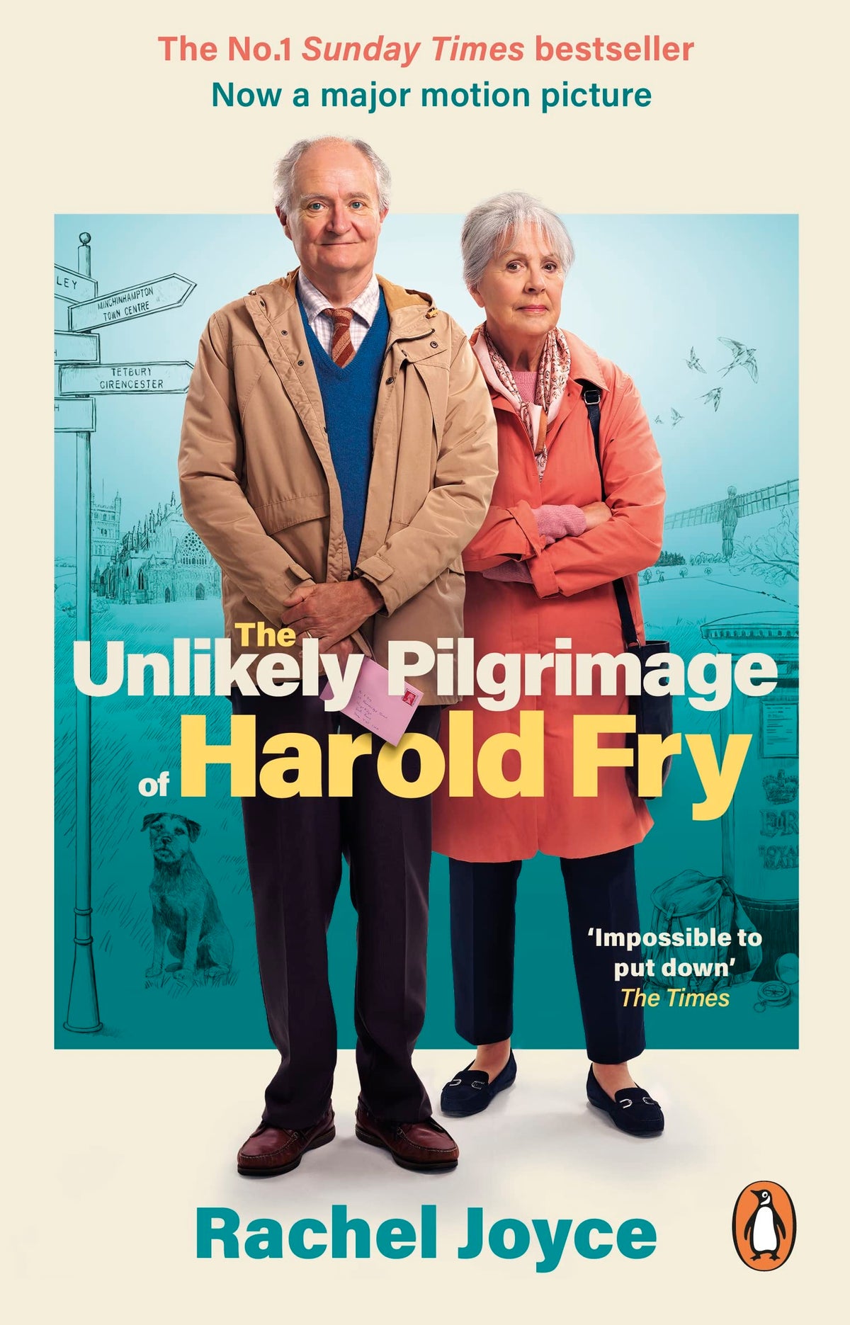 The Unlikely Pilgrimage Of Harold Fry by Rachel Joyce