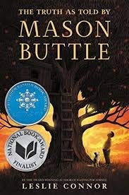 Truth As Told By Mason Buttle, The