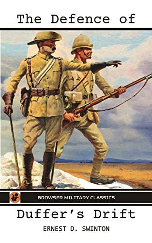 The Defence of Duffer's Drift