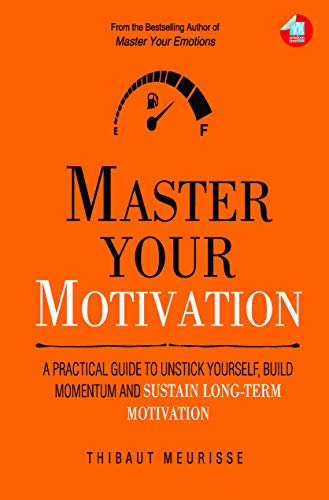 Master your Motivation