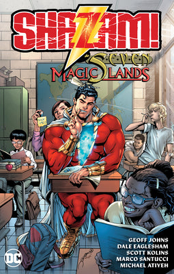 Shazam! and the Seven Magic Lands by Geoff Johns