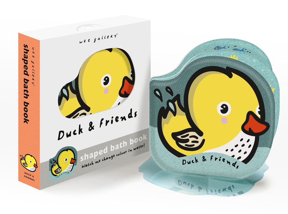 Happy Yak Duck Friends Watch me change colour in water! (Wee Gallery Shaped Bath Books). by Surya Sajnani
