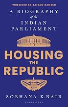 Housing the Republic by Sobhana K. Nair