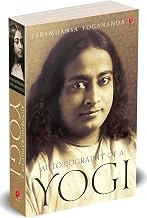 Autobiography of a Yogi (cuppa Soul Classics) by Paramhansa Yogananda
