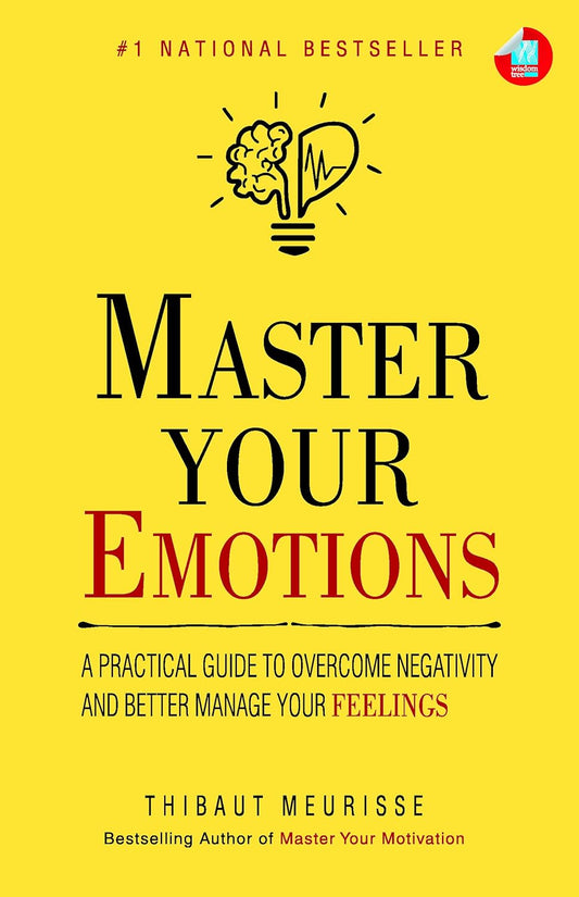 Master Your Emotions