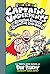 Captain Underpants and the Revolting Revenge of the Radioactive Robo-Boxers