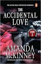 The Accidental Love (Steele Shadows Security Series Cabin 3) by Amanda Mckinney