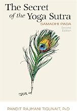 The Secret of the Yoga Sutra: Samadhi Pada