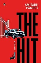 The Hit by Amitabh Pandey