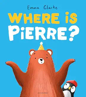 Where is Pierre? by Emma Clarke