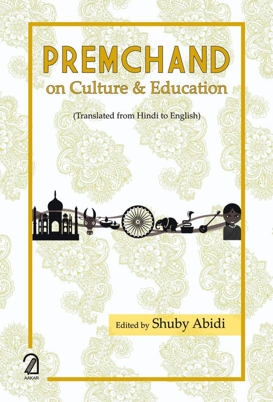 Aakar Books Premchand on Culture Education