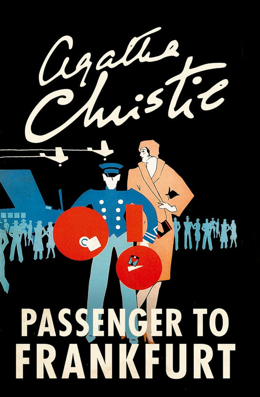 Passenger to Frankfurt by Agatha Christie