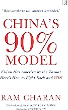 China'S 90% model by Ram Charan