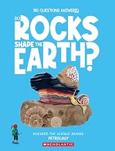 Do Rocks Shape the Earth? Petrology by Olivia Watson