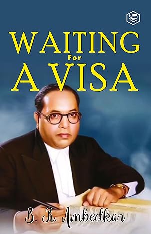 WAITING FOR A VISA