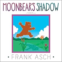 Moonbear'S Shadow by Frank Asch