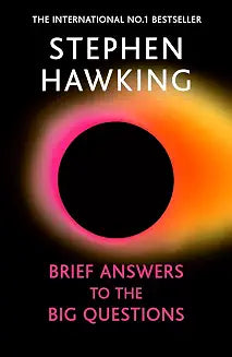Brief Answers to Big Questions (Reissue) by Stephen Hawking
