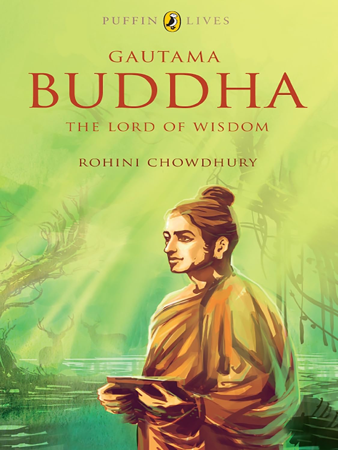 Puffin Lives: Gautama Buddha
