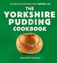 Yorkshire Pudding Cookbook, the by Heather Thomas