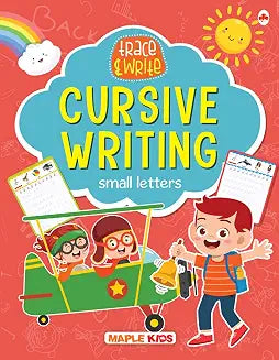 Cursive Writing Trace & Write Small Letters by Maple Press