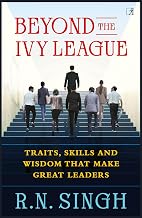 Beyond the Ivy League by Singh R.N.