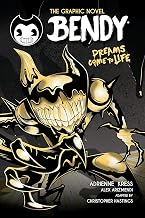 Bendy Graphic Novel #1: Dreams Come to Life by Adrienne Kress
