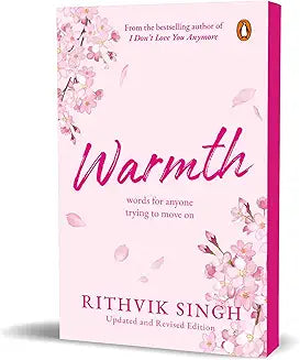 Warmth by Rithvik Singh
