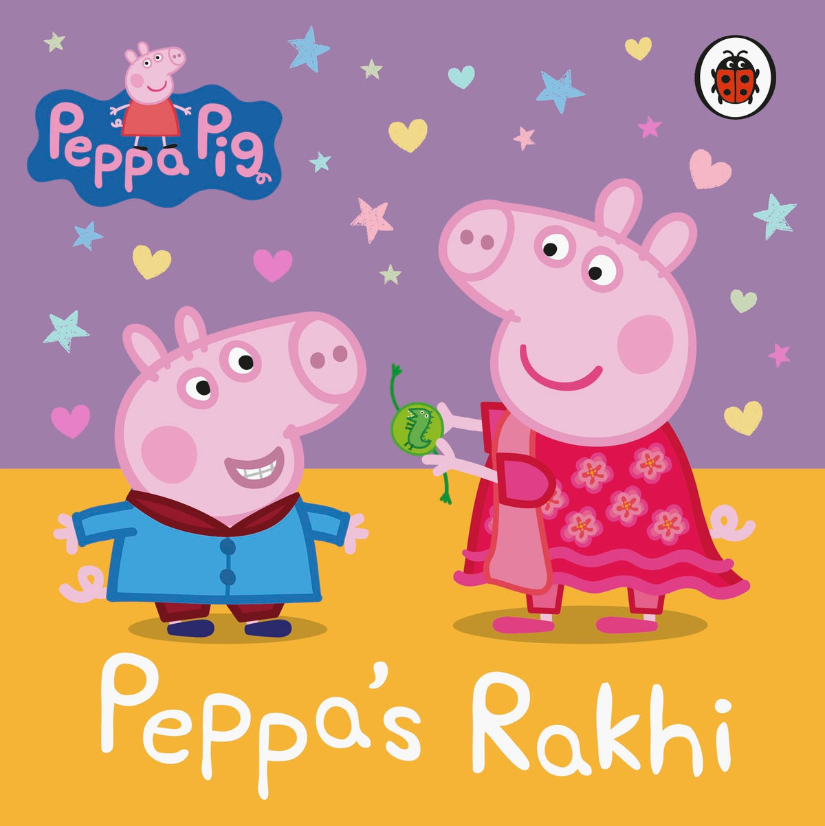 Peppa Pig: Peppa's Rakhi by Peppa Pig