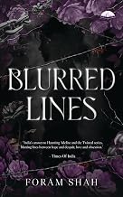 Blurred Lines by Foram Shah
