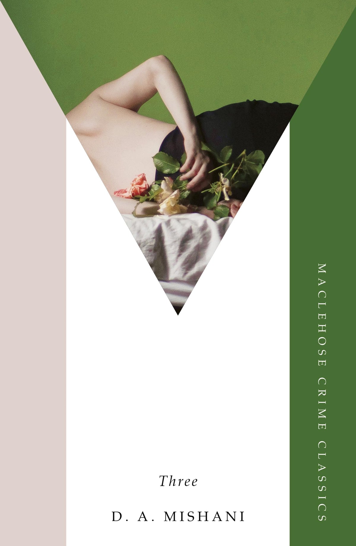 Three (MacLehose Crime Classics) by D. A. Mishani