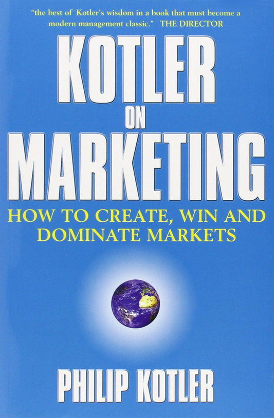 Kotler On Marketing by Philip Kotler