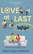 Love at Last Swipe by Preeti Mallapurkar
