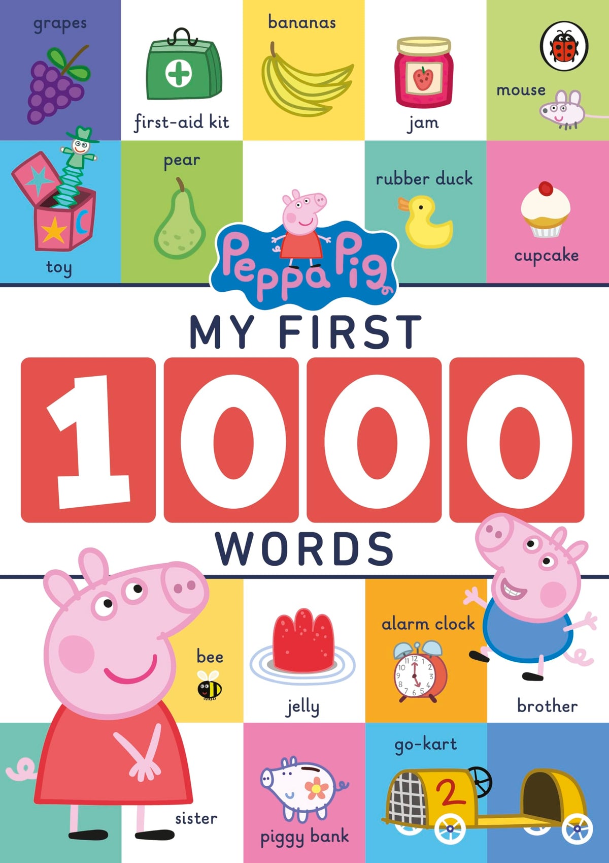 Peppa Pig: My First 1000 Words by Peppa Pig