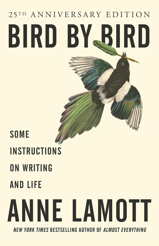 Bird by Bird [Paperback] Anne Lamott