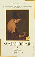 Mandodari: The Sati Series IV by Koral Dasgupta