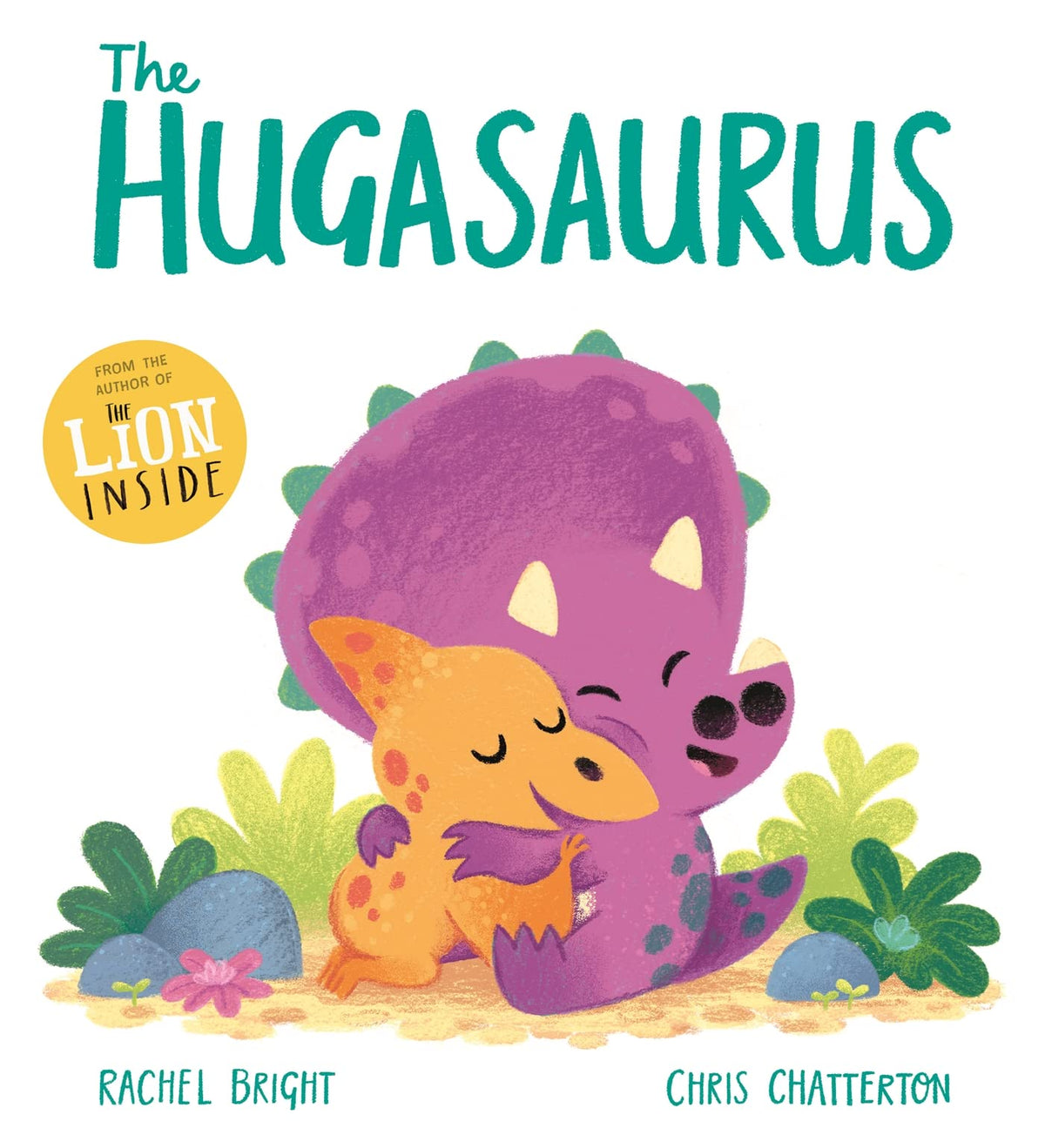 hugasaurus by Rachel Bright