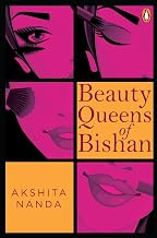 Beauty Queens of Bishan by Akshita Nanda