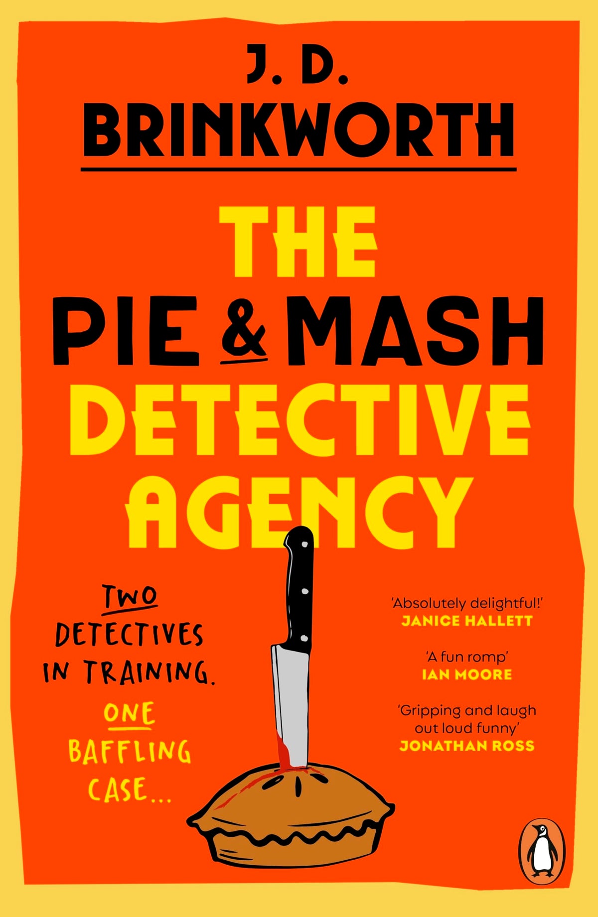 The Pie & Mash Detective Agency by J.D. Brinkworth